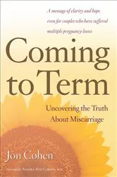 Book cover of Coming To Term by Jon Cohen