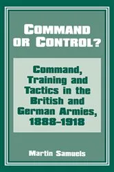 Book cover of Command or Control? by Dr Martin Samuels