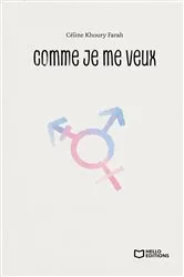 Book cover of Comme je me veux by Unknown