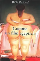 Book cover of Comme un film égyptien by Ron Barkai