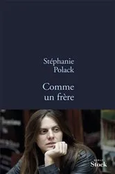 Book cover of Comme un frère by Stéphanie Polack