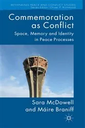 Book cover of Commemoration as Conflict by S. McDowell