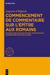 Book cover of Commencement de commentaire sur l’épître aux Romains by Augustine d’Hippone