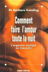 Book cover of Comment faire l'amour toute la nuit by Unknown