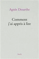 Book cover of Comment j'ai appris à lire by Agnès Desarthe