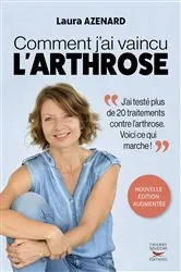 Book cover of Comment j'ai vaincu l'arthrose by Unknown