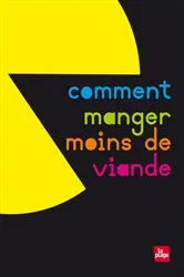 Book cover of Comment manger moins de viande by Garance Leureux