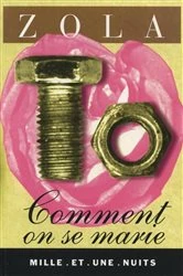 Book cover of Comment on se marie by Émile Zola