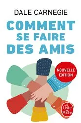 Book cover of Comment se faire des amis (Nouvelle édition) by Dale Carnegie