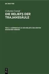 Book cover of Commentar zu den Reliefs des ersten dakischen Krieges by Conrad Cichorius