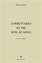 Book cover of Commentaries on the Song of Songs (2nd ed.) by Alfonso Gálvez
