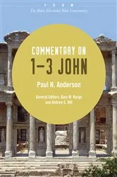 Book cover of Commentary on 1-3 John by Paul N. Anderson