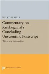 Book cover of Commentary on Kierkegaard's Concluding Unscientific Postscript by Niels Thulstrup