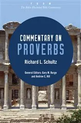 Book cover of Commentary on Proverbs by Richard L. Schultz