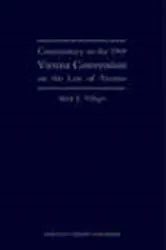 Book cover of Commentary on the 1969 Vienna Convention on the Law of Treaties by Mark E. Villiger