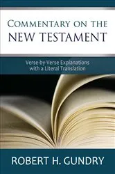 Book cover of Commentary on the New Testament by Robert H. Gundry
