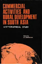 Book cover of Commercial Activities and Rural Development in South Asia (A Geographical Study) by V. K. Sbrivastava