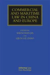 Book cover of Commercial and Maritime Law in China and Europe by Shengnan Jia