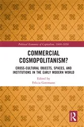 Book cover of Commercial Cosmopolitanism? by Felicia Gottmann