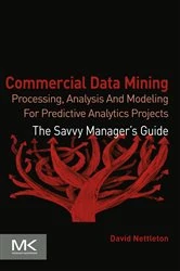 Book cover of Commercial Data Mining by David Nettleton