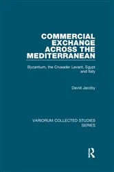 Book cover of Commercial Exchange Across the Mediterranean by David Jacoby