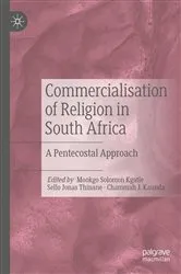 Book cover of Commercialisation of Religion in South Africa by Mookgo Solomon Kgatle