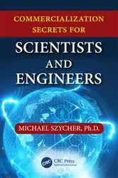 Book cover of Commercialization Secrets for Scientists and Engineers by Michael Szycher