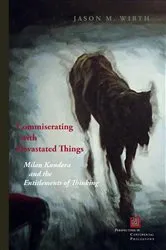 Book cover of Commiserating with Devastated Things by Jason M. Wirth