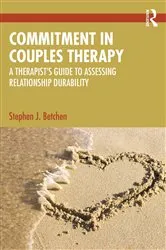 Book cover of Commitment in Couples Therapy by Stephen J. Betchen