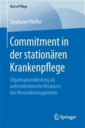 Book cover of Commitment in der stationären Krankenpflege by Stephanie Pfeiffer