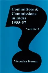 Book cover of Committees And Commissions In India 1947-1973: 1955-57 by Unknown