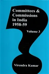Book cover of Committies And Commissions In India 1947-73 (1958-59) by Unknown