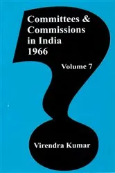 Book cover of Committies And Commissions In India 1947-73 (1966) by Virendra Kumar