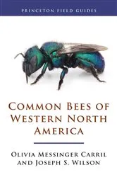 Book cover of Common Bees of Western North America by Olivia Messinger Carril