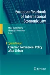 Book cover of Common Commercial Policy after Lisbon by Marc Bungenberg