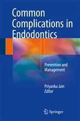 Book cover of Common Complications in Endodontics by Priyanka Jain