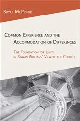 Book cover of Common Experience and the Accommodation of Differences by Bryce McProud