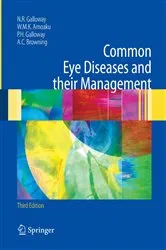Book cover of Common Eye Diseases and their Management (3rd ed.) by Nicholas R. Galloway