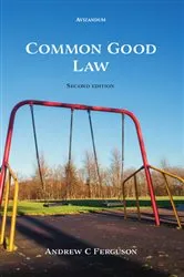 Book cover of Common Good Law (2nd ed.) by Unknown