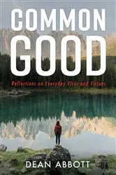 Book cover of Common Good by Dean Abbott