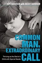 Book cover of Common Man, Extraordinary Call by Jeff Davidson