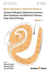 Book cover of Common Pathogenic Mechanisms between Down Syndrome and Alzheimer's Disease: Steps toward Therapy by Ahmad Salehi