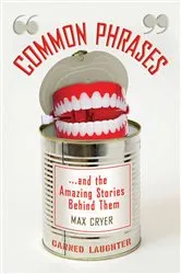 Book cover of Common Phrases by Max Cryer