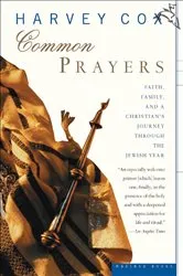 Book cover of Common Prayers by Harvey Cox