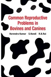 Book cover of Common Reproductive Problems in Bovines and Canines by K. Harendra