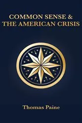 Book cover of Common Sense & The American Crisis by Unknown