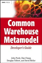 Book cover of Common Warehouse Metamodel Developer's Guide by John Poole