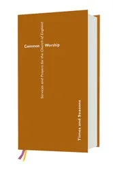 Book cover of Common Worship: Times and Seasons by Church of England