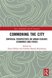 Book cover of Commoning the City by Derya Özkan