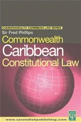 Book cover of Commonwealth Caribbean Constitutional Law by Fred Phillips